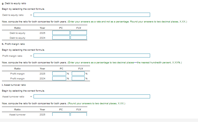 G Debt To Equity Ratio Begin By Selecting The Correct Formula Debt To Equity Ratio Now Compute The Ratio For Both Com 1