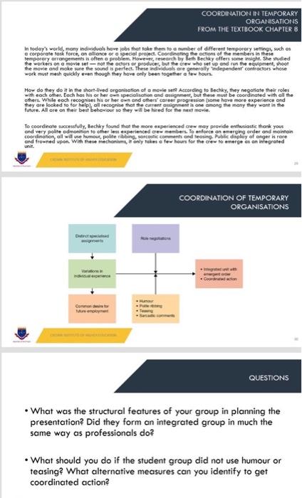 Coordination In Temporary Organisations From The Textbook Chapter 8 In Today S World Many Individuals Have Jobs That Ta 1