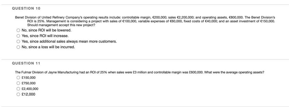 Question 10 Benet Division Of United Refinery Company S Operating Results Include Controllable Margin 200 000 Sales 1