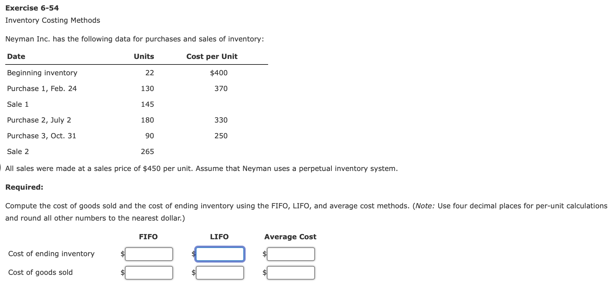 Exercise 6 54 Inventory Costing Methods Neyman Inc Has The Following Data For Purchases And Sales Of Inventory Date Un 1