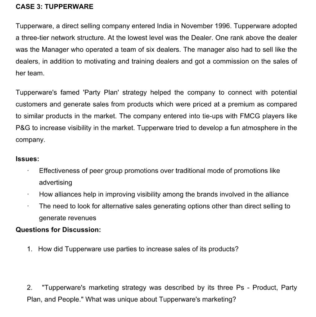 Case 3 Tupperware Tupperware A Direct Selling Company Entered India In November 1996 Tupperware Adopted A Three Tier 1
