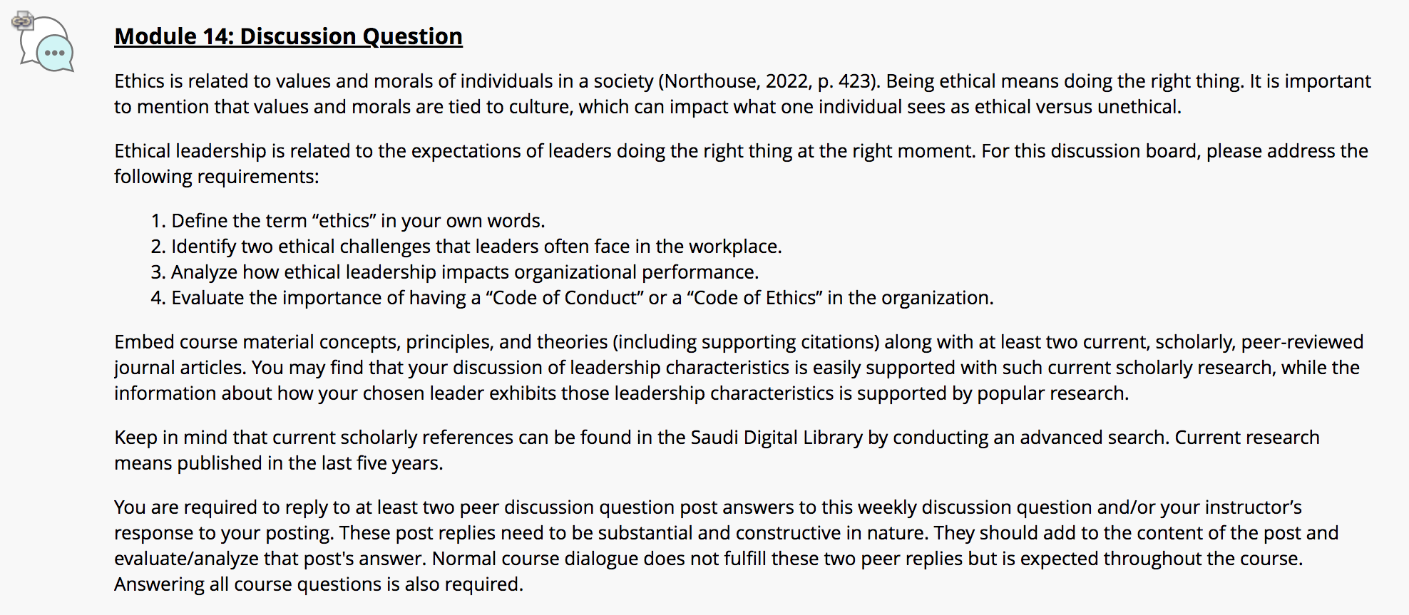 Module 14 Discussion Question Ethics Is Related To Values And Morals Of Individuals In A Society Northouse 2022 P 4 1