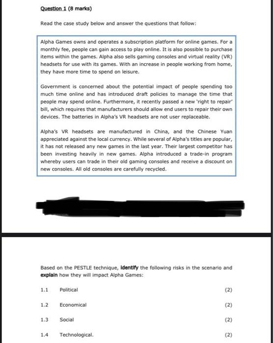 Question 1 8 Marks Read The Case Study Below And Answer The Questions That Follow Alpha Games Owns And Operates A Sub 1