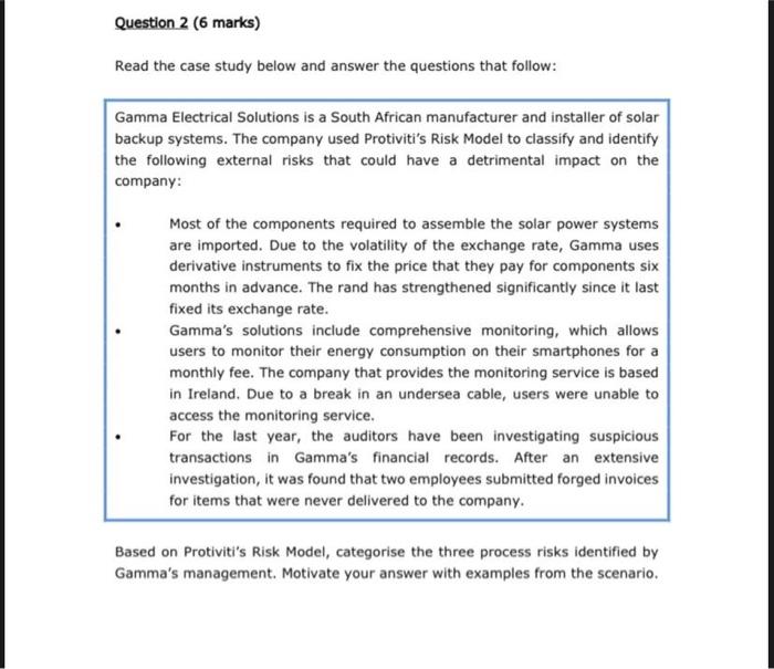 Question 2 6 Marks Read The Case Study Below And Answer The Questions That Follow Gamma Electrical Solutions Is A Sou 1