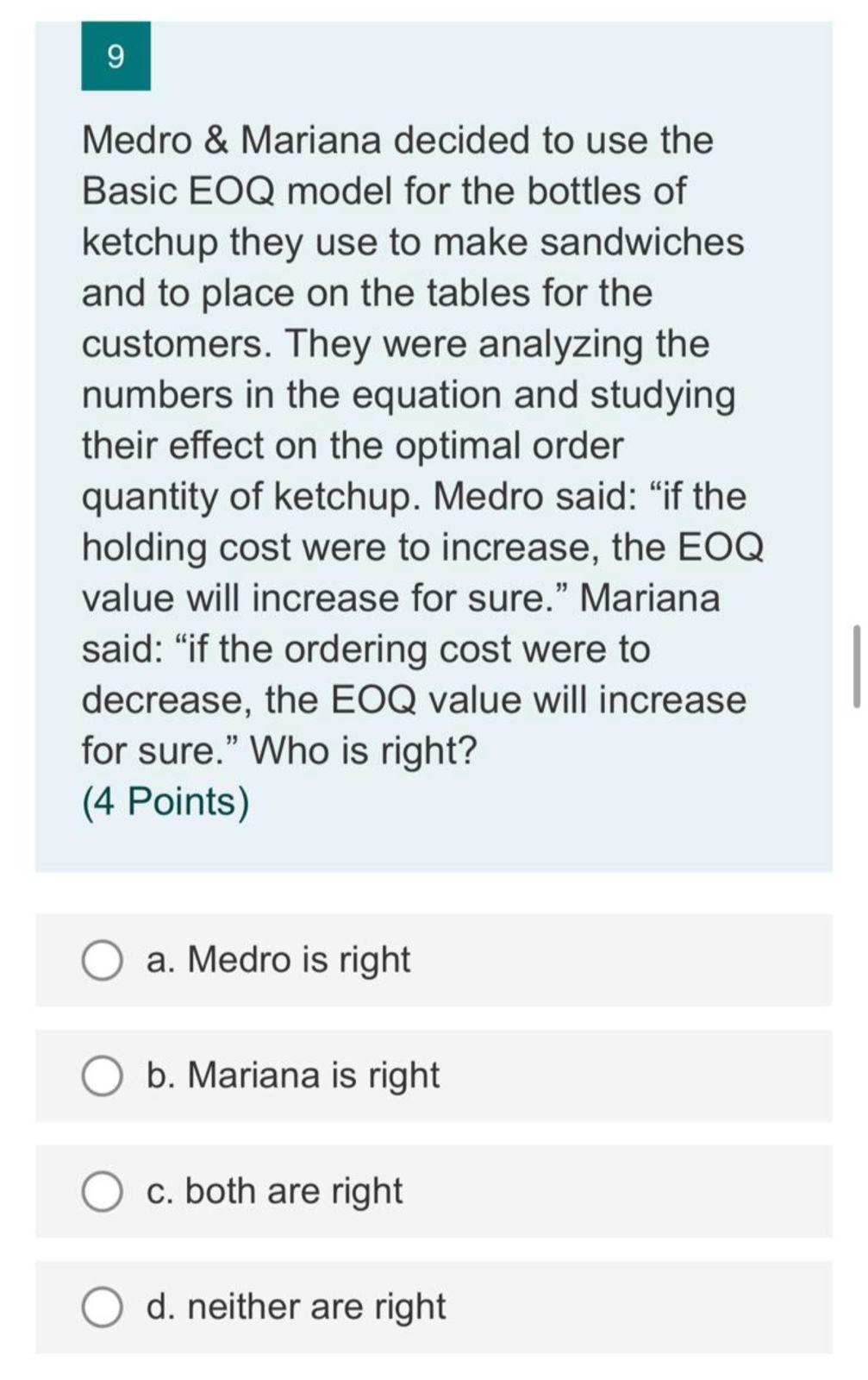 7 Medro Mariana Were Discussing One Day About The Reliability Of Their Suppliers Mariana Said You Know Medro The S 3