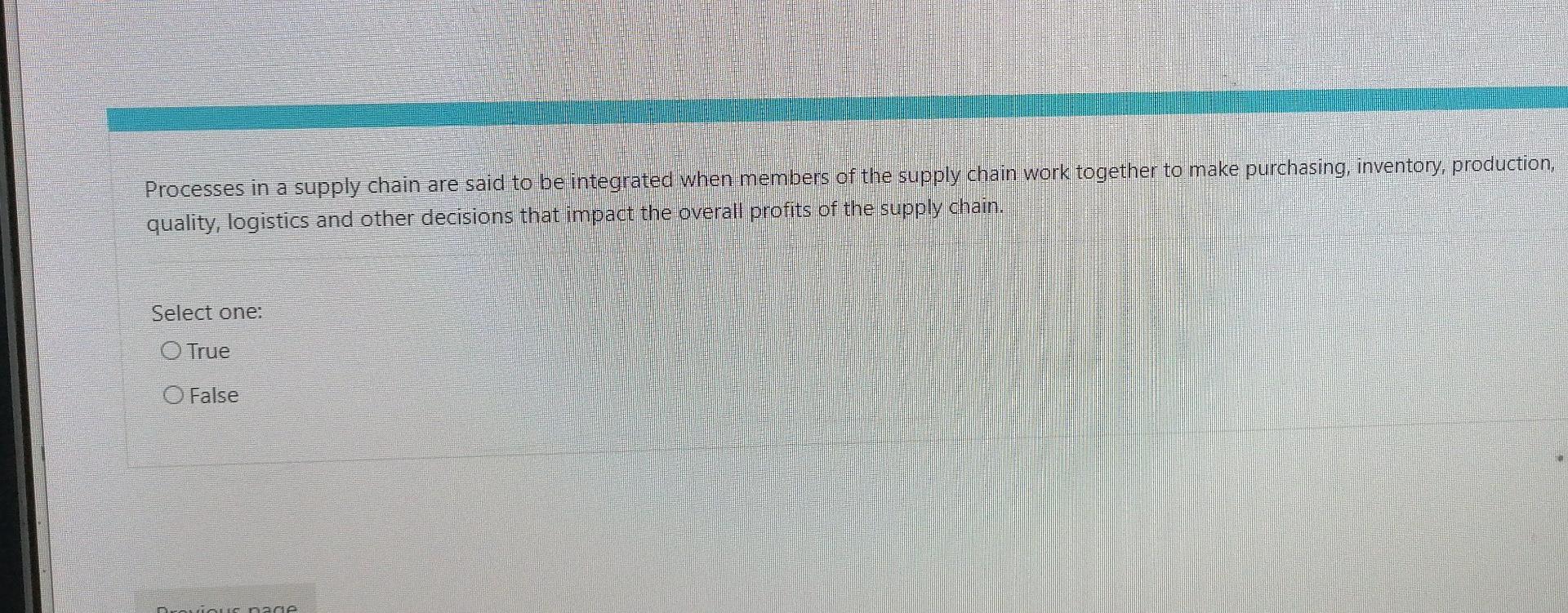 Processes In A Supply Chain Are Said To Be Integrated When Members Of The Supply Chain Work Together To Make Purchasing 1