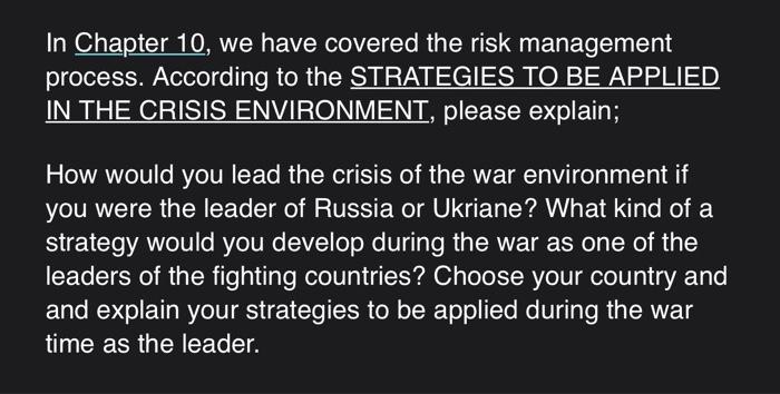 In Chapter 10 We Have Covered The Risk Management Process According To The Strategies To Be Applied In The Crisis Envi 1