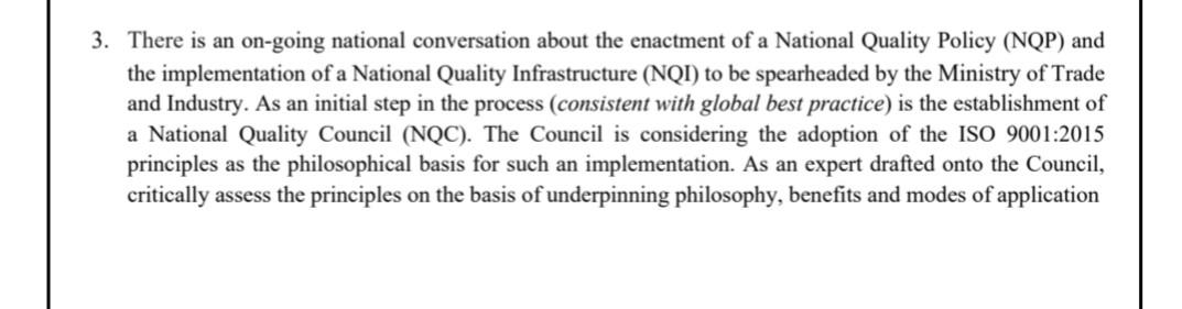 3 There Is An On Going National Conversation About The Enactment Of A National Quality Policy Nqp And The Implementat 1