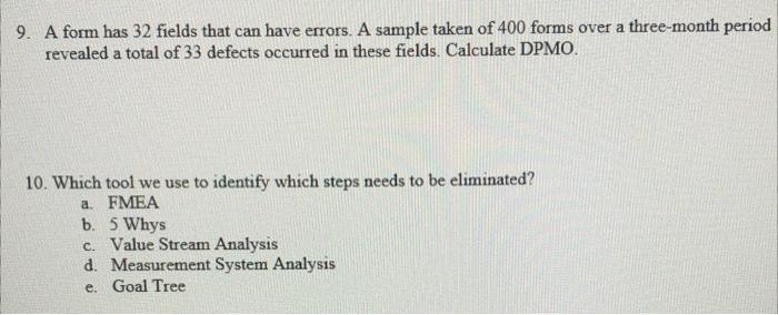 9 A Form Has 32 Fields That Can Have Errors A Sample Taken Of 400 Forms Over A Three Month Period Revealed A Total Of 1