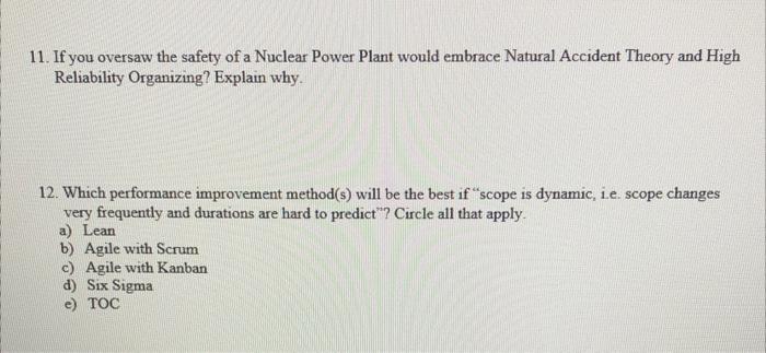 11 If You Oversaw The Safety Of A Nuclear Power Plant Would Embrace Natural Accident Theory And High Reliability Organi 1