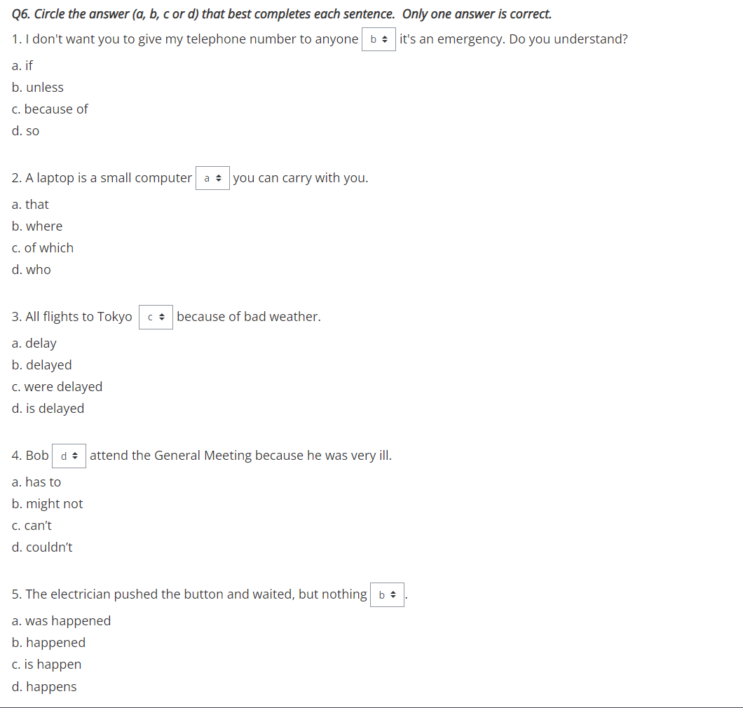 Q6 Circle The Answer A B Cor D That Best Completes Each Sentence Only One Answer Is Correct 1 I Don T Want You T 1