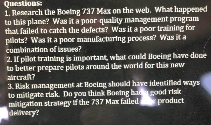 Questions 1 Research The Boeing 737 Max On The Web What Happened To This Plane Was It A Poor Quality Management Prog 1