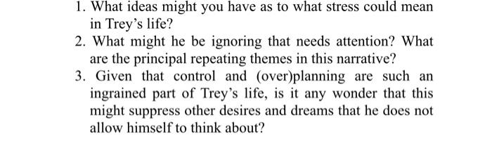 Trey Thought He Had Things Under Control He Was Well Organized And Intentional In Almost Everything He Did He Had A Pl 4