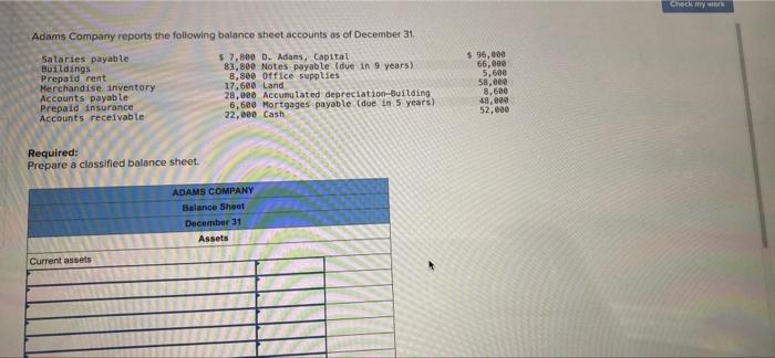 Check My Adams Company Reports The Following Balance Sheet Accounts As Of December 31 Salaries Payable Buildings Prepaid 1