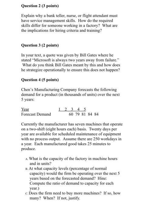Question 2 3 Points Explain Why A Bank Teller Nurse Or Flight Attendant Must Have Service Management Skills How Do 1