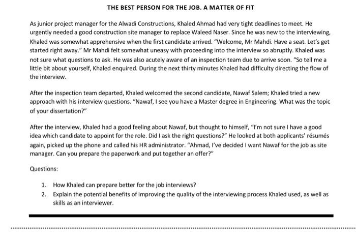 The Best Person For The Job A Matter Of Fit As Junior Project Manager For The Alwadi Constructions Khaled Ahmad Had Ve 1