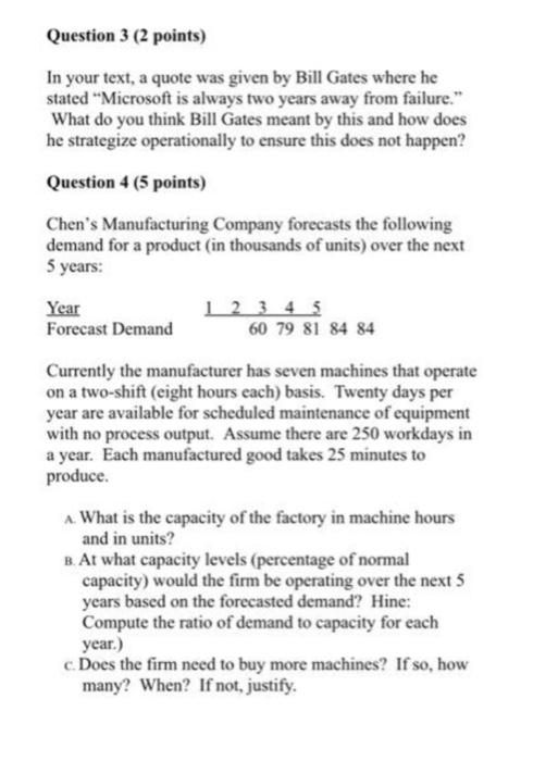Question 3 2 Points In Your Text A Quote Was Given By Bill Gates Where He Stated Microsoft Is Always Two Years Away 1