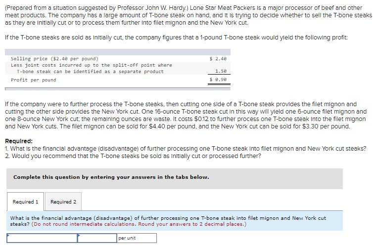 Prepared From A Situation Suggested By Professor John W Hardy Lone Star Meat Packers Is A Major Processor Of Beef An 1