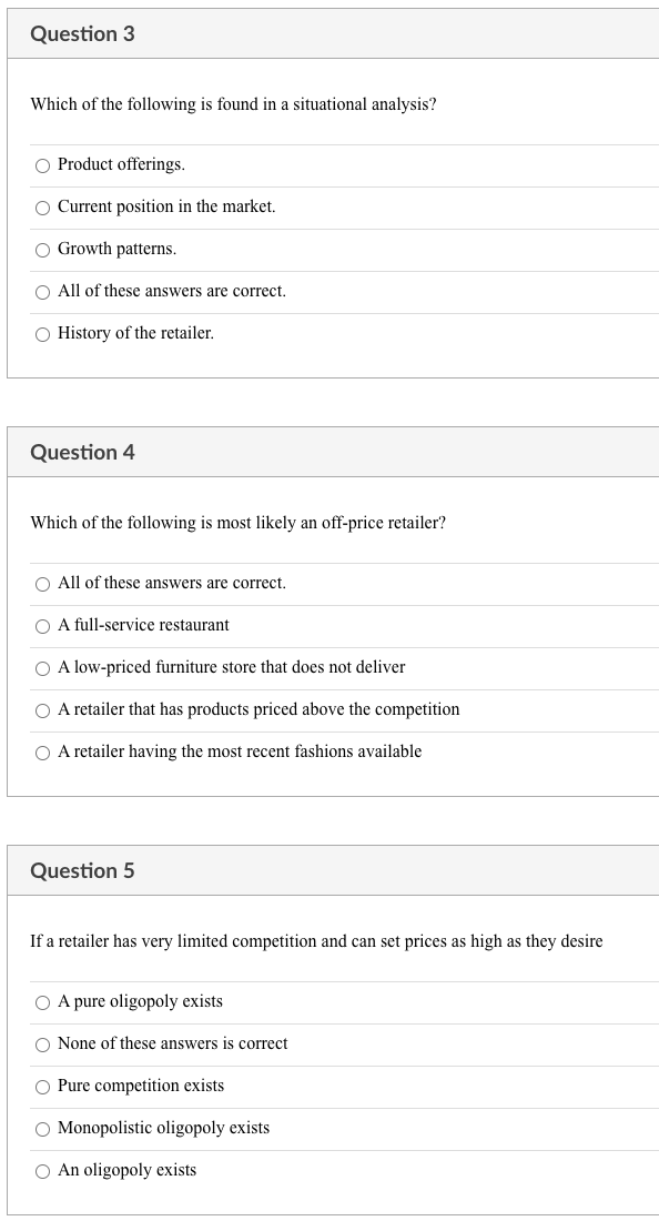 Question 3 Which Of The Following Is Found In A Situational Analysis Product Offerings Current Position In The Market 1