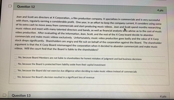 Question 12 4 Pts Jean And Scott Are Directors At X Corporation A Film Production Company X Specializes In Commercials 1