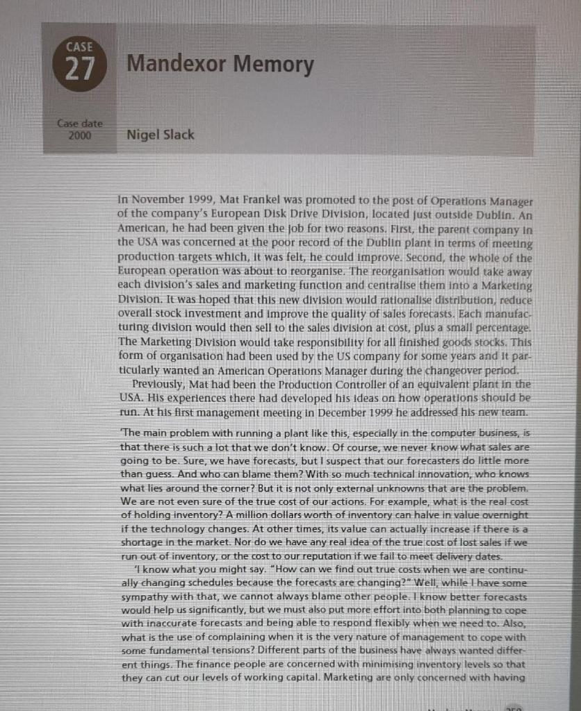 Case 27 Mandexor Memory Case Date 2000 Nigel Slack In November 1999 Mat Frankel Was Promoted To The Post Of Operations 1