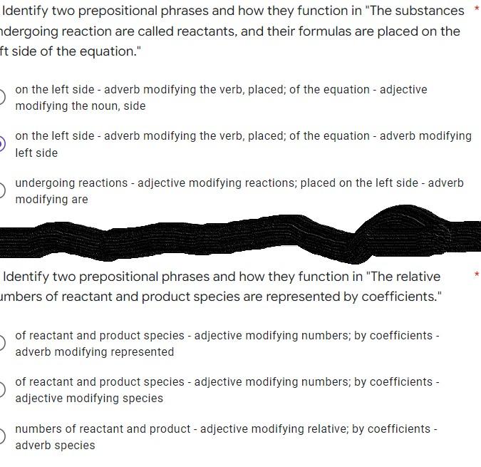 Identify Two Prepositional Phrases And How They Function In The Substances Dergoing Reaction Are Called Reactants And 1