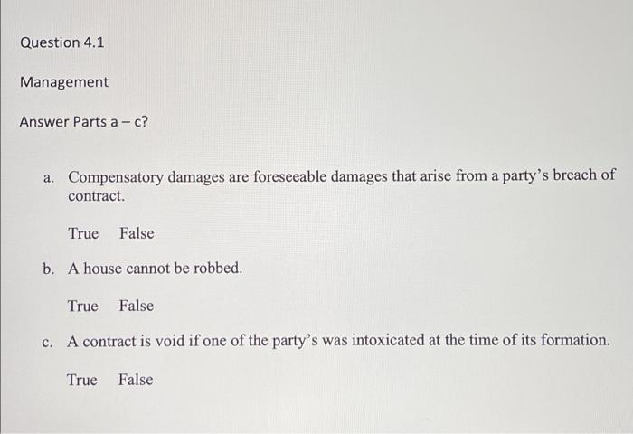 Question 4 1 Management Answer Parts A C A Compensatory Damages Are Foreseeable Damages That Arise From A Party S Br 1