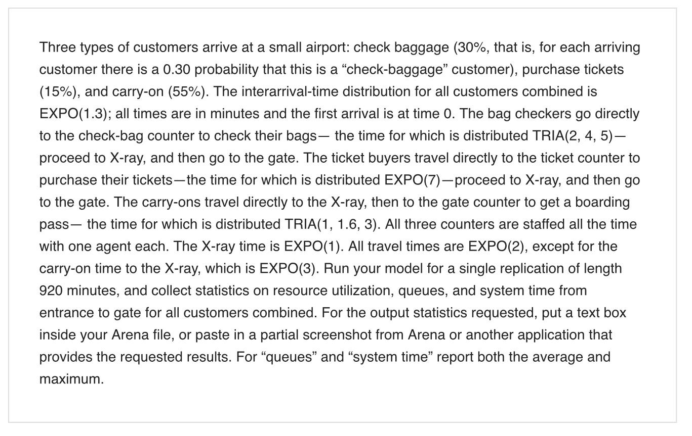 Three Types Of Customers Arrive At A Small Airport Check Baggage 30 That Is For Each Arriving Customer There Is A 0 1