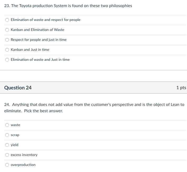 23 The Toyota Production System Is Found On These Two Philosophies Elimination Of Waste And Respect For People Kanban A 1
