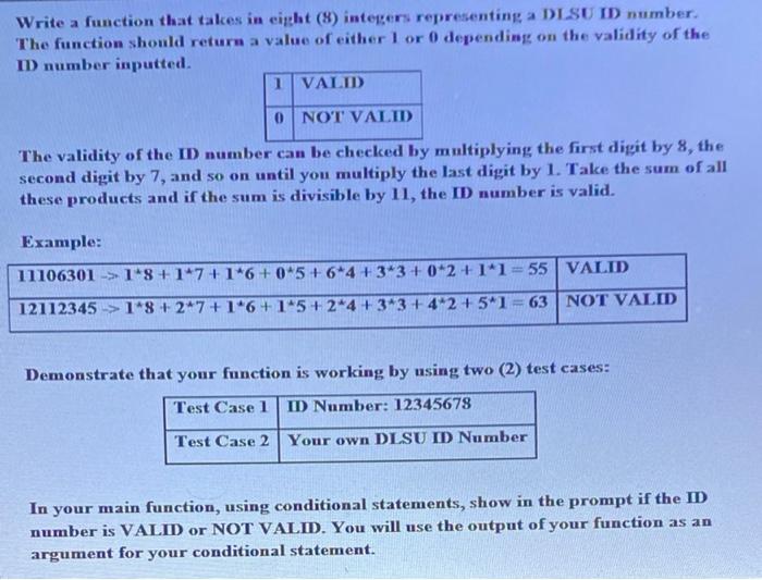 Write A Function That Takes In Eight 8 Integers Representing A Dlsu Id Number The Function Should Return A Value Of E 1