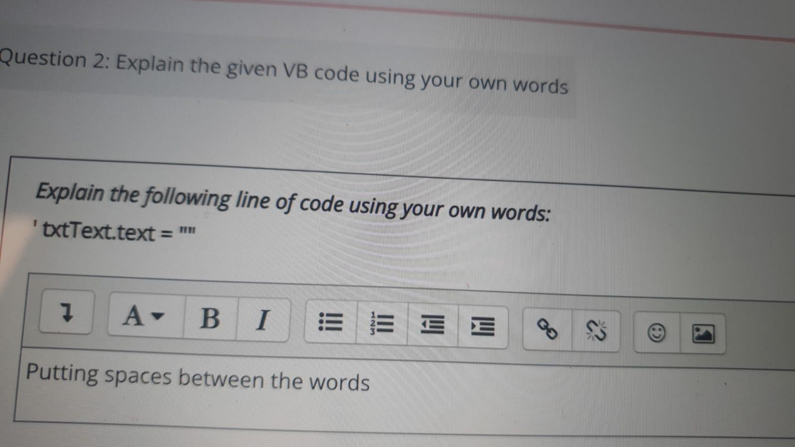 Question 2 Explain The Given Vb Code Using Your Own Words Explain The Following Line Of Code Using Your Own Words Txt 1