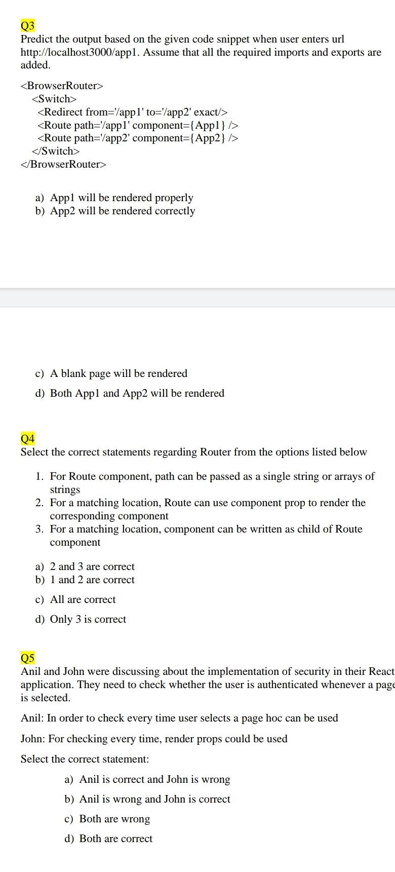 Q3 Predict The Output Based On The Given Code Snippet When User Enters Url Http Ocalhost3000 Appl Assume That All The 1