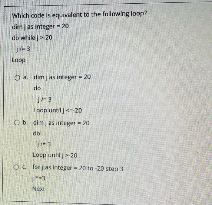 What Is The Output Of The Following Loop Dim Y As Integer 1 Do While Y 10 Istreport Items Add Itcs 121 Y 10 L 2
