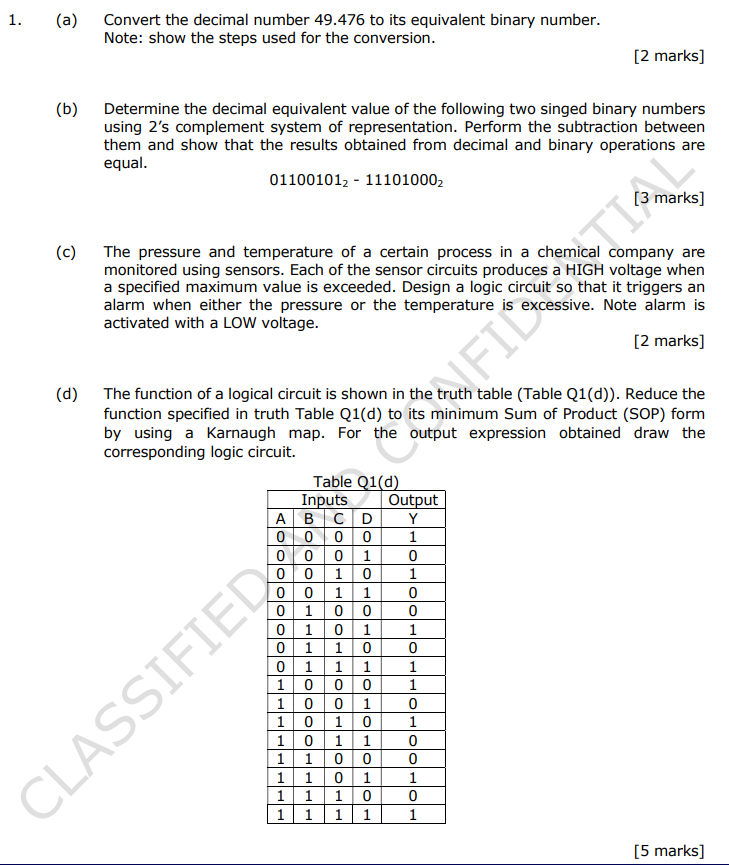 1 A Convert The Decimal Number 49 476 To Its Equivalent Binary Number Note Show The Steps Used For The Conversion 1
