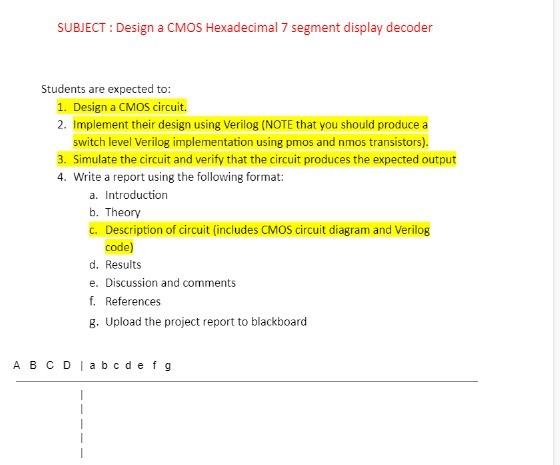 Subject Design A Cmos Hexadecimal 7 Segment Display Decoder Students Are Expected To 1 Design A Cmos Circuit 2 Imple 1