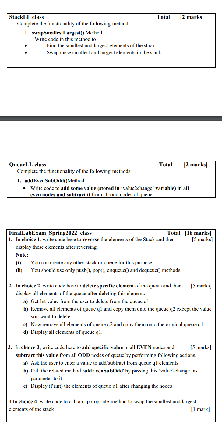 2 Marks Stackll Class Total Complete The Functionality Of The Following Method 1 Swapsmallestlargest Method Write C 1