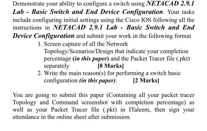 Demonstrate Your Ability To Configure A Switch Using Netacad 2 9 1 Lab Basic Switch And End Device Configuration Your 1