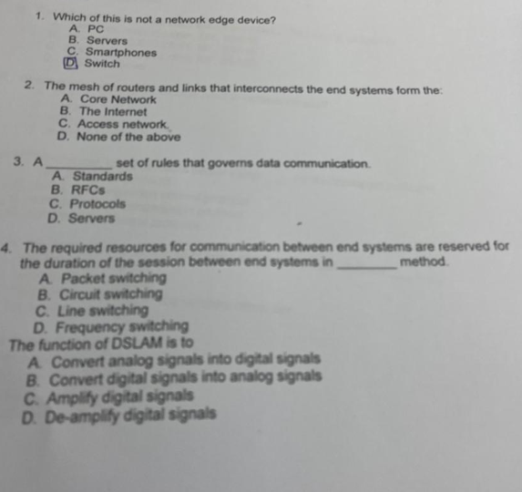 1 Which Of This Is Not A Network Edge Device A Pc B Servers C Smartphones D Switch 2 The Mesh Of Routers And Links Th 1
