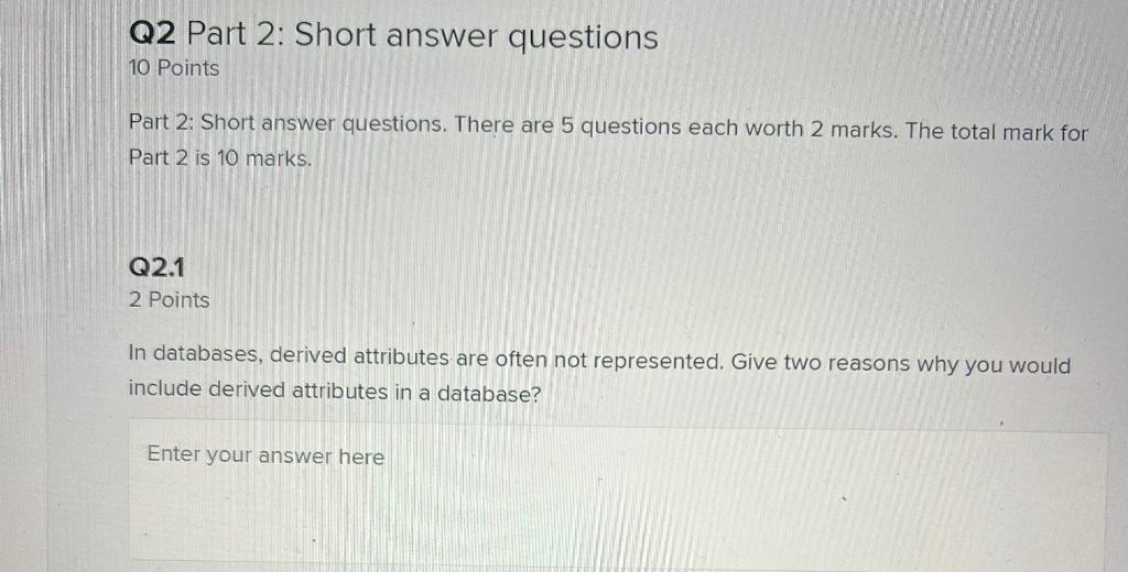 Q2 Part 2 Short Answer Questions 10 Points Part 2 Short Answer Questions There Are 5 Questions Each Worth 2 Marks Th 1