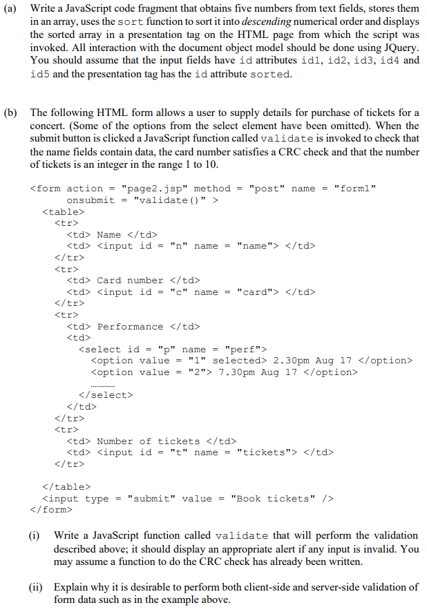 A Write A Javascript Code Fragment That Obtains Five Numbers From Text Fields Stores Them In An Array Uses The Sort 1