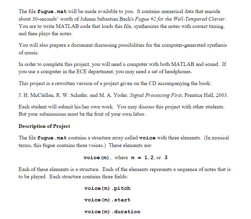 The File Fugue Mat Will Be Made Available To You It Contains Numerical Data That Encode About 30 Seconds Worth Of Joh 1