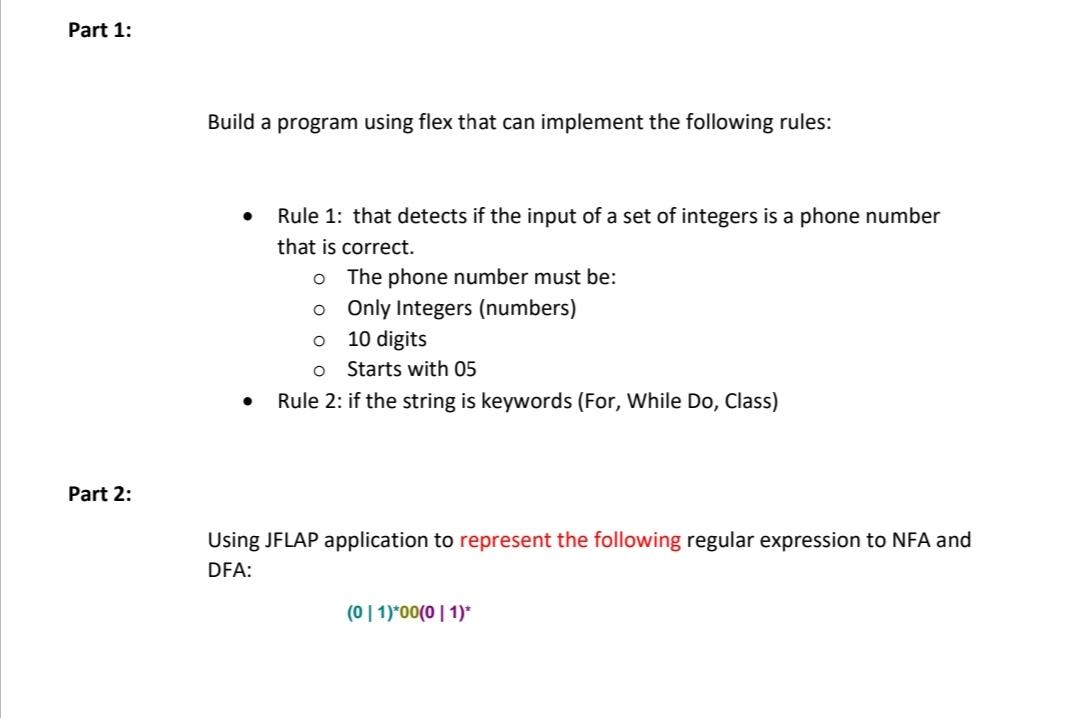 Part 1 Build A Program Using Flex That Can Implement The Following Rules Rule 1 That Detects If The Input Of A Set Of 1