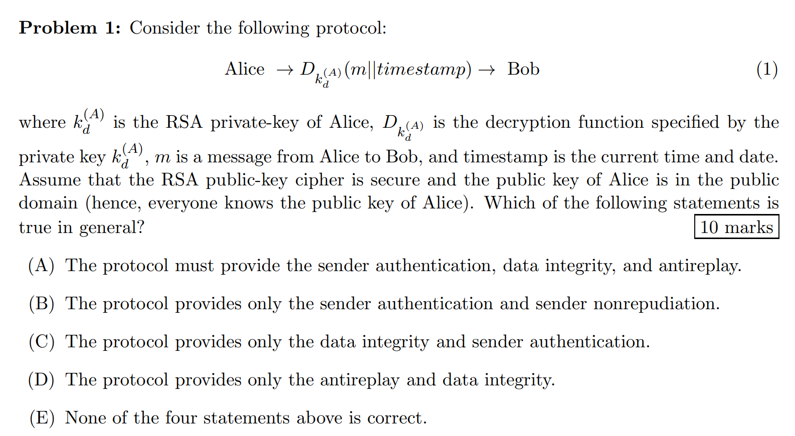 Problem 1 Consider The Following Protocol Alice Dz A M Timestamp Bob 1 Where K44 Is The Rsa Private Key 1