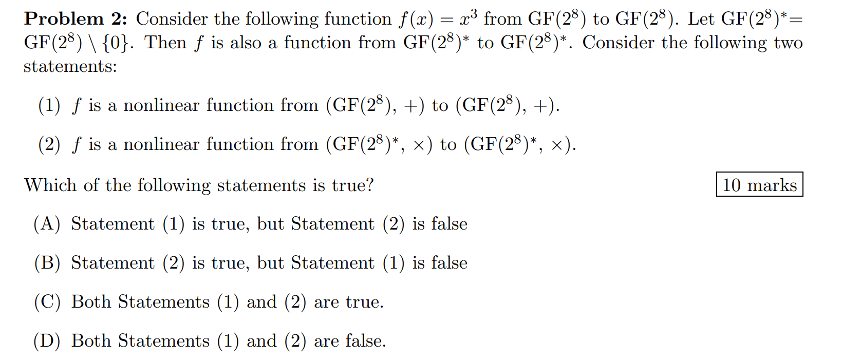 Problem 2 Consider The Following Function F X X3 From Gf 28 To Gf 28 Let Gf 28 Gf 28 0 Then F Is Also 1