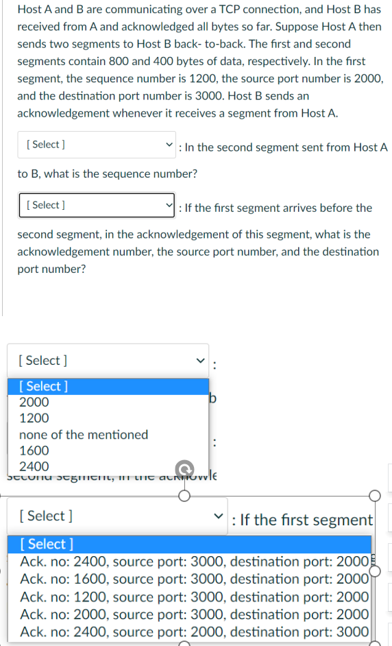 Host A And B Are Communicating Over A Tcp Connection And Host B Has Received From A And Acknowledged All Bytes So Far 1