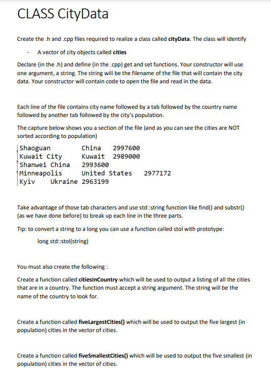 Class Citydata Create The H And Cpp Files Required To Realize A Class Called Citydata The Class Will Identify A Vector 1