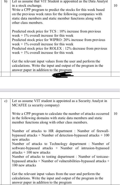 B 10 Let Us Assume That Vit Student Is Appointed As The Data Analyst In A Stock Exchange Write A Cpp Program To Predic 1