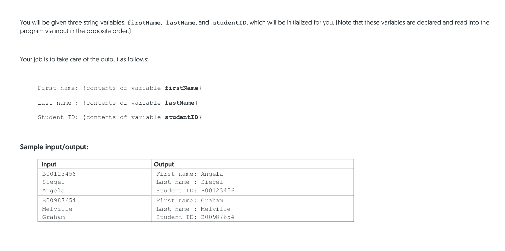 You Will Be Given Three String Variables Firstname Lastname And Studentid Which Will Be Initialized For You Note T 1