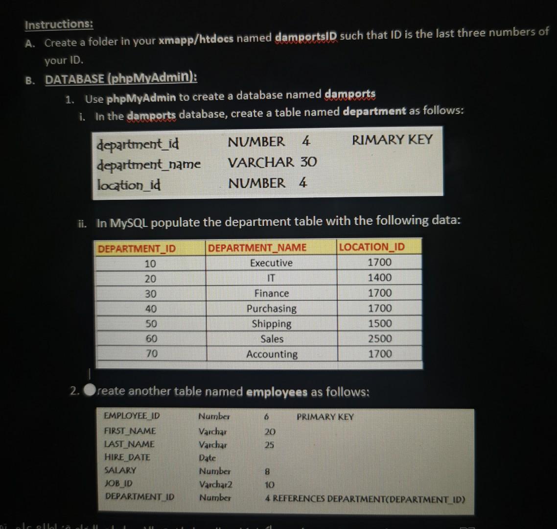 Instructions A Create A Folder In Your Xmapp Htdocs Named Damportsid Such That Id Is The Last Three Numbers Of Your Id 1