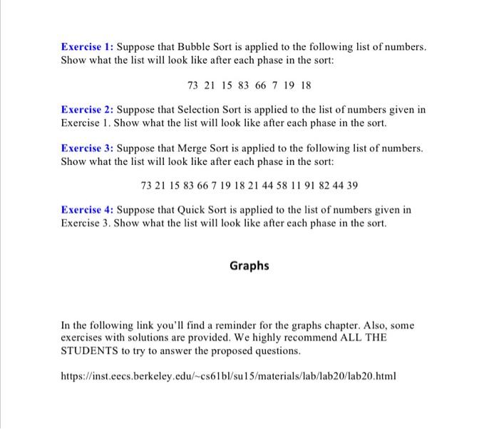 Exercise 1 Suppose That Bubble Sort Is Applied To The Following List Of Numbers Show What The List Will Look Like Afte 1